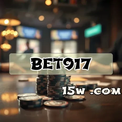 bet917.com: O Melhor Destino para Apostadores Confiáveis no Brasil